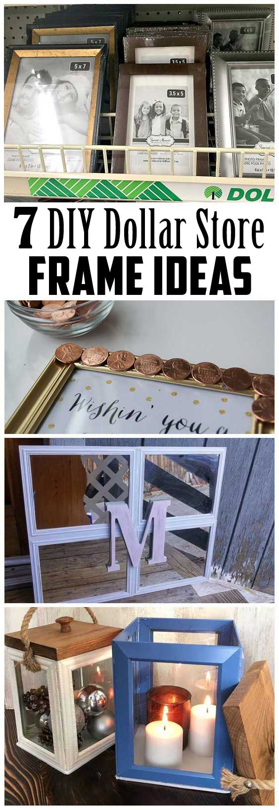 7 Dollar Store Frame Ideas