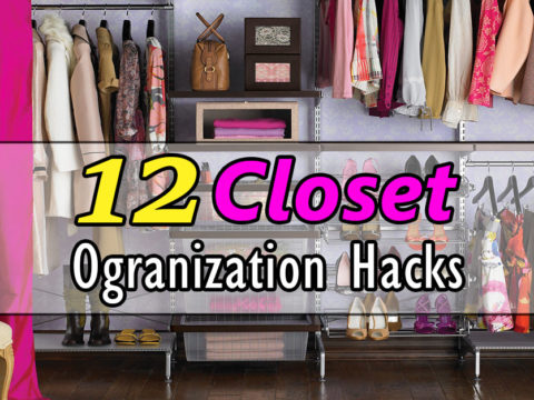 12 DIY closet organization hacks